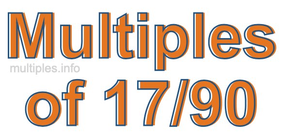Multiples of 17/90