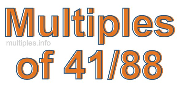 Multiples of 41/88