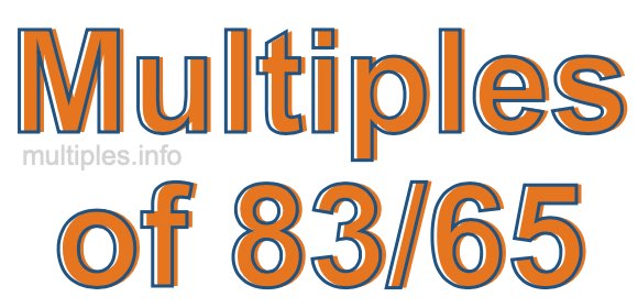 Multiples of 83/65