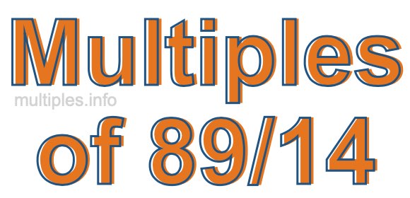 Multiples of 89/14