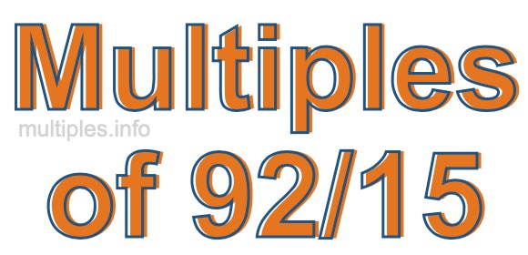 Multiples of 92/15