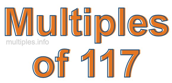 Multiples of 117