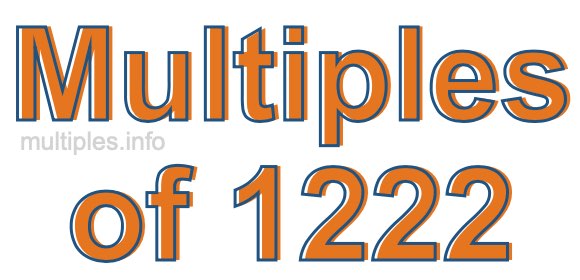 Multiples of 1222