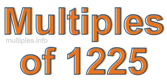 Multiples of 1225