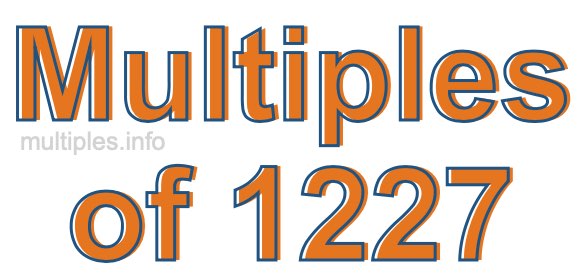 Multiples of 1227