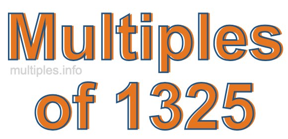 Multiples of 1325 Multiples of 1325