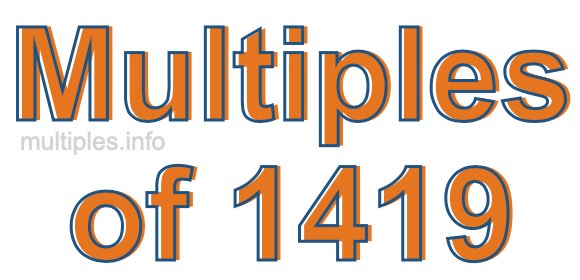 Multiples of 1419