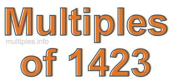 Multiples of 1423