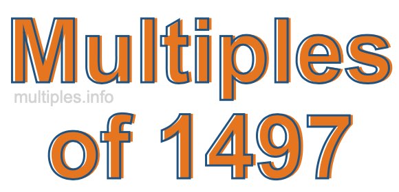 Multiples of 1497 Multiples of 1497