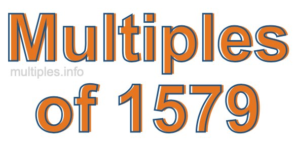 Multiples of 1579