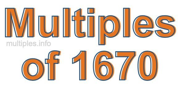 Multiples of 1670