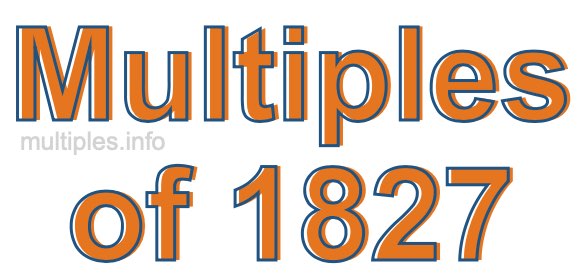 Multiples of 1827