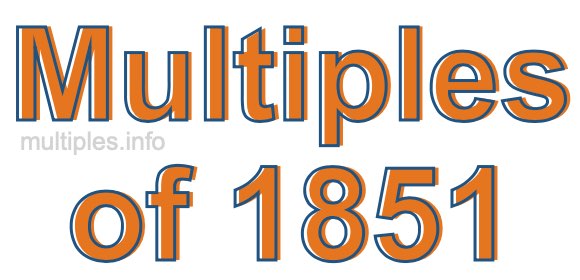 Multiples of 1851