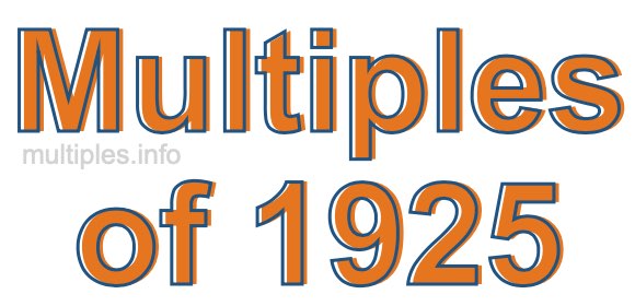 Multiples of 1925