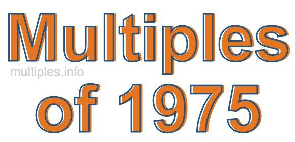 Multiples of 1975