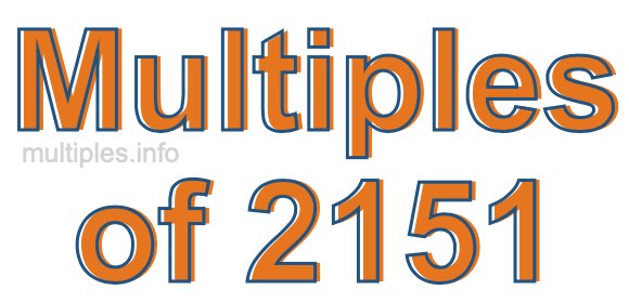 Multiples of 2151