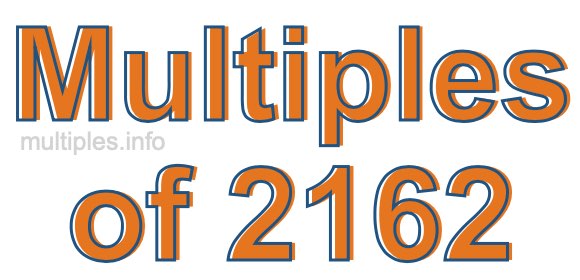 Multiples of 2162