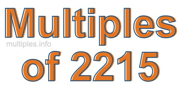 Multiples of 2215
