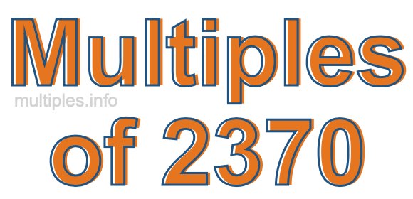 Multiples of 2370