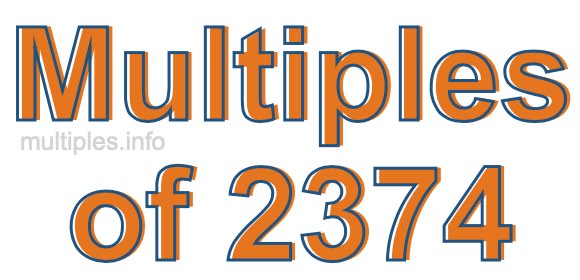 Multiples of 2374