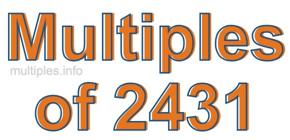 Multiples of 2431