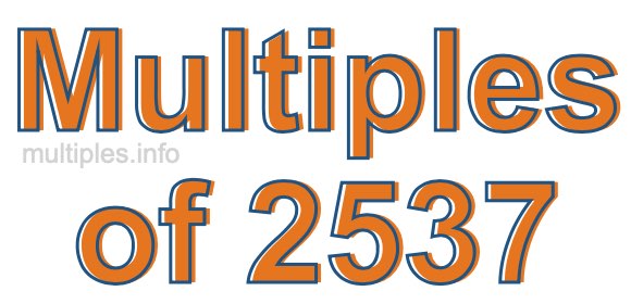 Multiples of 2537