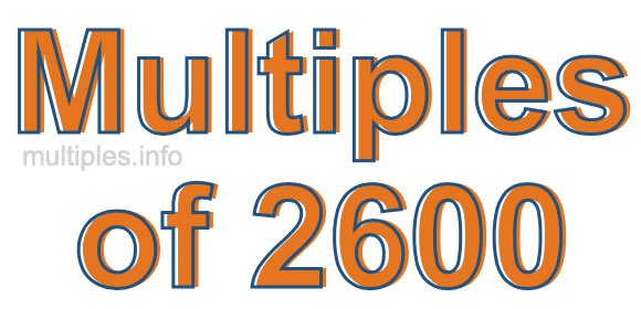 Multiples of 2600