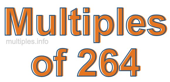 Multiples of 264