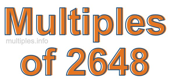 Multiples of 2648 Multiples of 2648