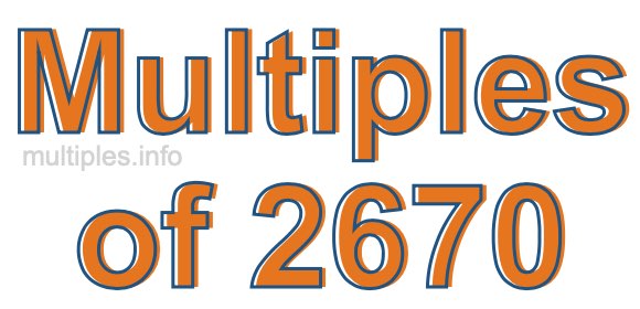 Multiples of 2670