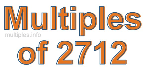 Multiples of 2712