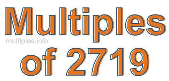 Multiples of 2719