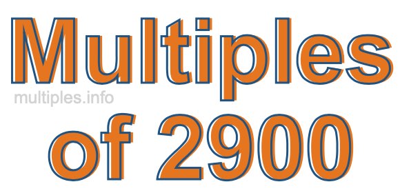 Multiples of 2900