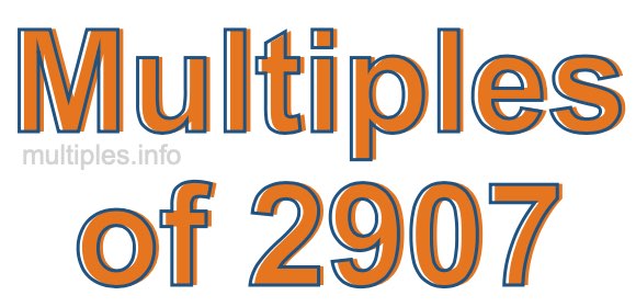 Multiples of 2907