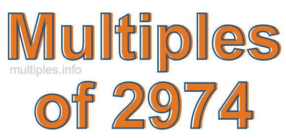 Multiples of 2974