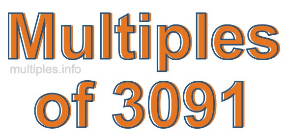 Multiples of 3091