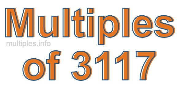 Multiples of 3117