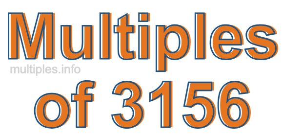 Multiples of 3156