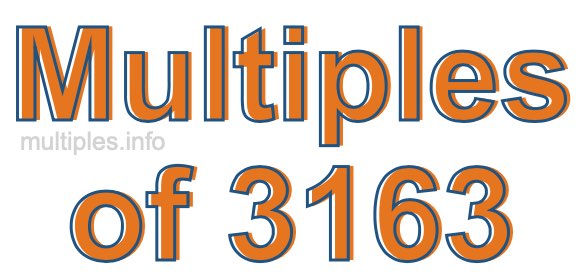 Multiples of 3163