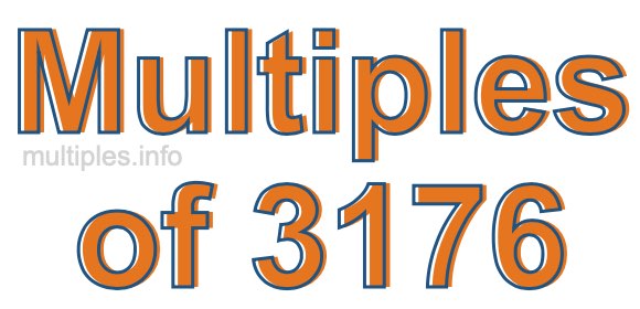 Multiples of 3176
