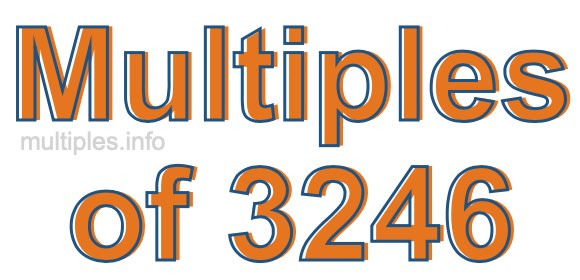 Multiples of 3246