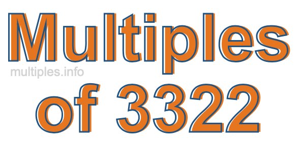 Multiples of 3322