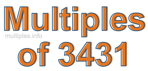 Multiples of 3431 Multiples of 3431