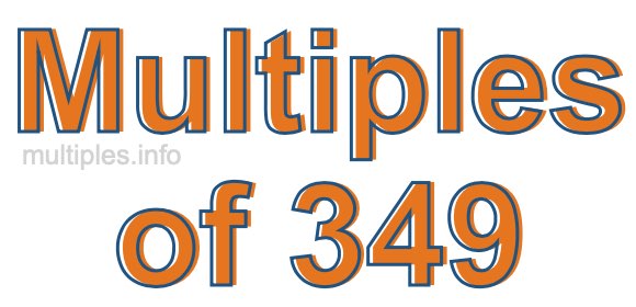 Multiples of 349