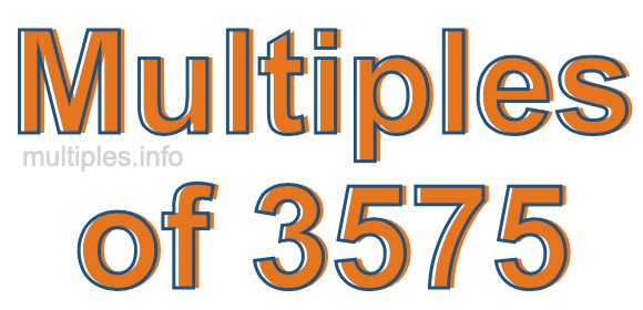 Multiples of 3575