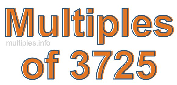 Multiples of 3725