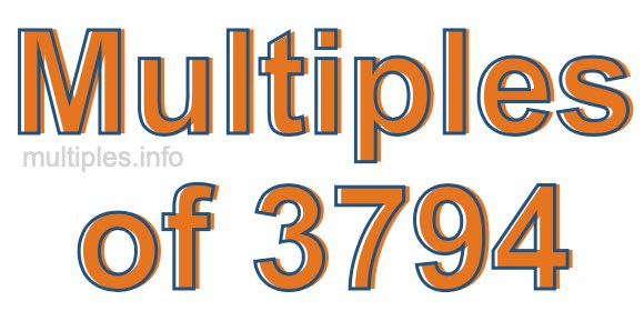 Multiples of 3794