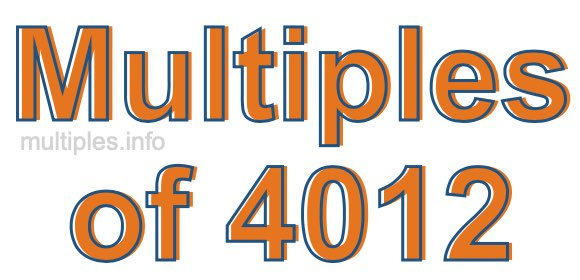Multiples of 4012