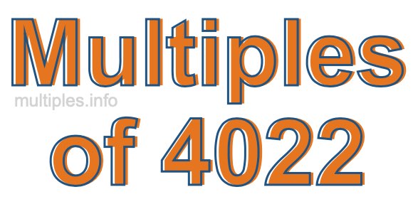 Multiples of 4022