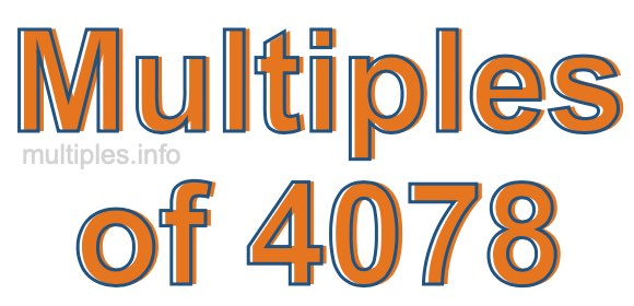 Multiples of 4078